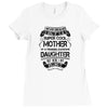 Super Cool Mother Of A Freaking Awesome Daughter Ladies Fitted T-Shirt