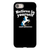 believe in yourself (and unicorns) iPhone 8