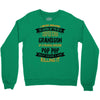 Super Cool Grandson Of A Freaking Awesome Pop Pop Crewneck Sweatshirt