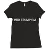 No Trumpism Ladies Fitted T-Shirt
