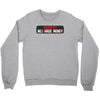 I HAVE MONEY Crewneck Sweatshirt