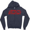 unless god sent you i'm unavailable Zipper Hoodie