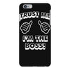 trust me i'm the boss iPhone 6 Plus/6S Plus Case