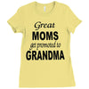great moms get promoted to grandma Ladies Fitted T-Shirt