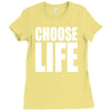 choose life Ladies Fitted T-Shirt