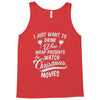 drink wine &amp; watch christmas movies Tank Top