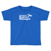 assistant (to the) regional manager Toddler T-shirt