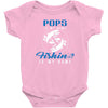 Pops is my Name Fishing Is My Game Baby Onesie