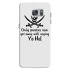 only pirates can get away with saying yo ho! Samsung Galaxy S7