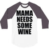 mamma needs some vino divertente 3/4 Sleeve Shirt