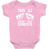 this dj doesn't take requests Baby Onesie