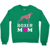 love boxer dog mom funny Crewneck Sweatshirt