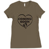 coming soon Ladies Fitted T-Shirt