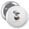 Caffein Pin-back button
