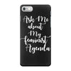 Women, love, Rights, Feminism, Feminist, Female, Funny, Woman, Girl Po iPhone 7 Case