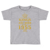 kings are born in 1955 Toddler T-shirt