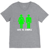 life is simple funny V-Neck Tee