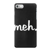 meh iPhone 7 Case