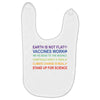 earth is not flat Baby Bibs