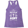 I Am One Blessed Aunt Racerback Tank