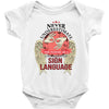 who knows sign language Baby Bodysuit