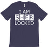 i am sherlocked T-Shirt