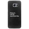 hang on let me overthink this Samsung Galaxy S7 Edge