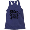start without fear Racerback Tank