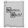 science bitch (2) iPad 3 and 4 Case