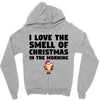 smell of christmas in the morning Zipper Hoodie