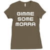 gimme me some morr Ladies Fitted T-Shirt