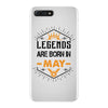 Legends Are Born In May iPhone 7 Plus Case