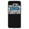 this is what an awesome plumber looks like Samsung Galaxy S7