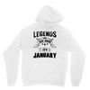 Legends Are Born In January Hoodie