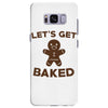 let's get baked Samsung Galaxy S8 Plus