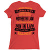 Super Cool Mother In Law Of A Freaking Awesome Son In Law Ladies Fitted T-Shirt