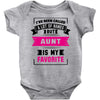 I've Been Called A Lot Of Names But Aunt Is My Favorite Baby Bodysuit