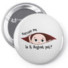 August Peeking Out Baby Boy Pin-back button