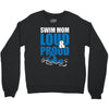 swim mom loud and proud sports athlete athletic Crewneck Sweatshirt