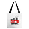 the heat death of the universe Tote Bags