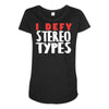 i defy stereotypes Maternity Scoop Neck T-shirt