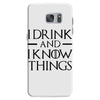 i drink and i know things 2 Samsung Galaxy S7