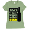 save water drink beer (2) Ladies Fitted T-Shirt