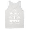 I Am One Blessed Sister Tank Top