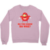 Do You Know Da Wae, THE WAY, DA WAE, Finding Da Wae, Ugandan Knuckles, Crewneck Sweatshirt