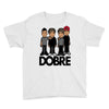 dobre twins dobre brother Youth Tee