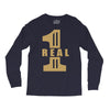 real one Long Sleeve Shirts