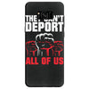 they can't deport all of us Samsung Galaxy S8