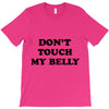 don't touch my bella T-Shirt