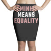 Feminism Means Equality Pencil Skirts